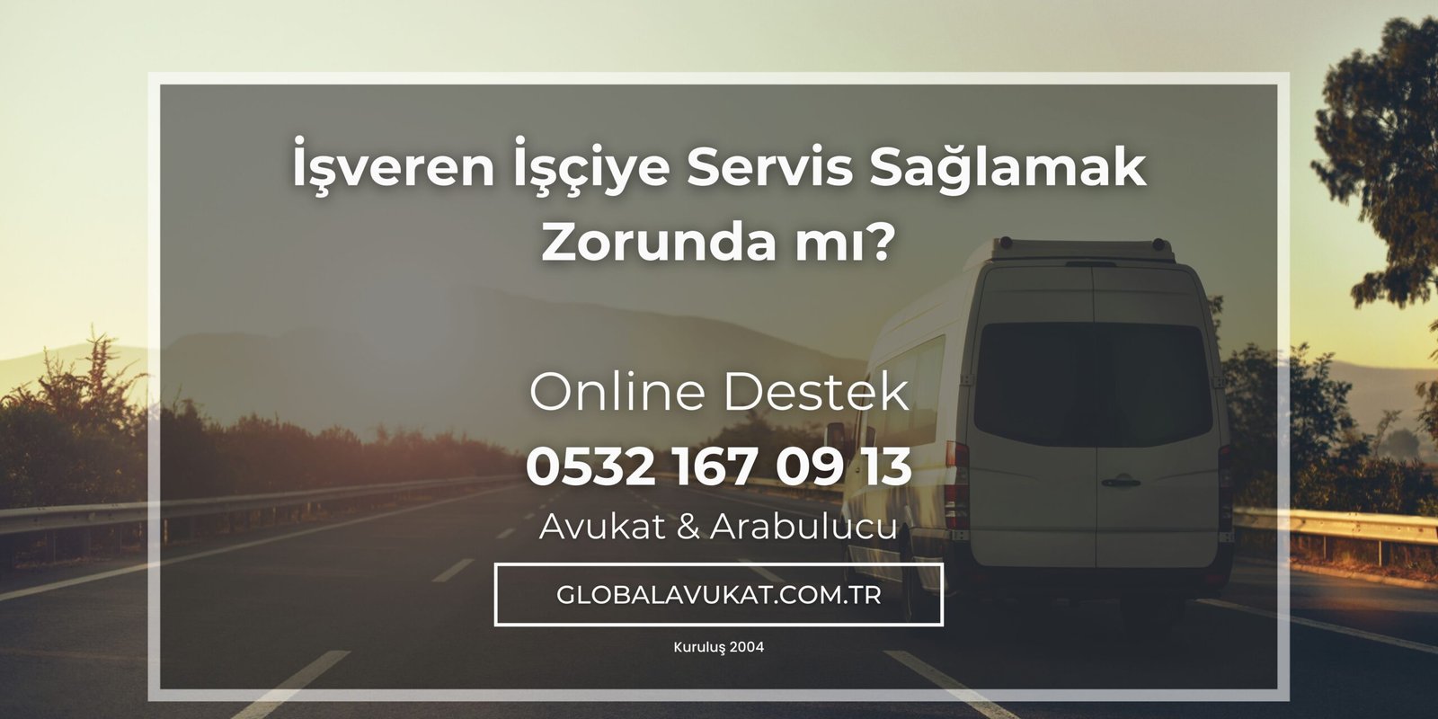 İşveren İşçiye Servis Sağlamak Zorunda mı?