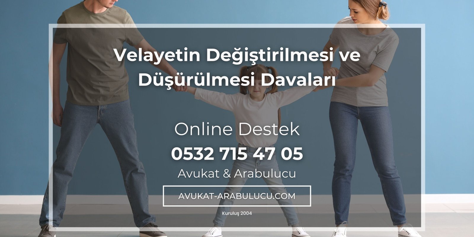 Velayetin Değiştirilmesi ve Düşürülmesi Davaları: Çocuğunuzun Mutluluğu İçin Doğru Adımlar