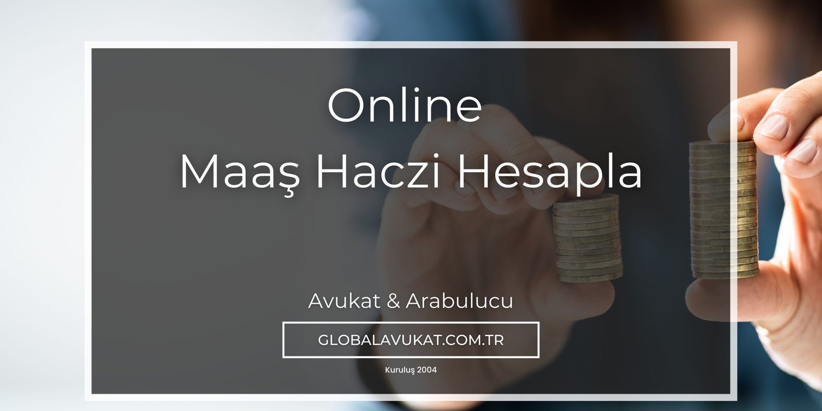 Maaş Haczi Hesapla gaziantep avukat arabulucu