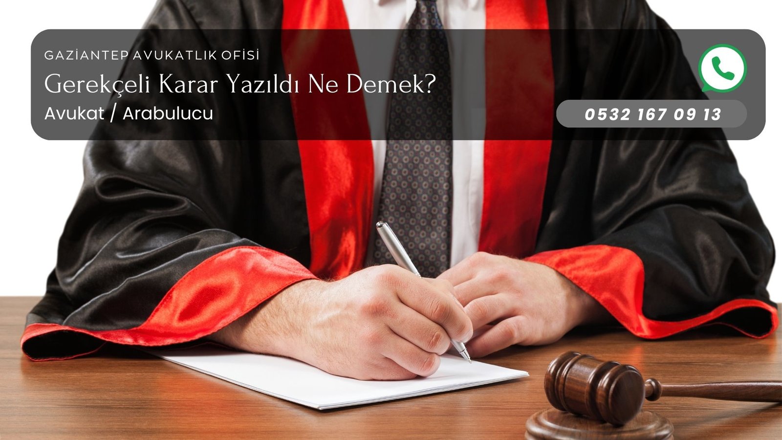 Gerekçeli Karar Yazıldı Ne Demek?