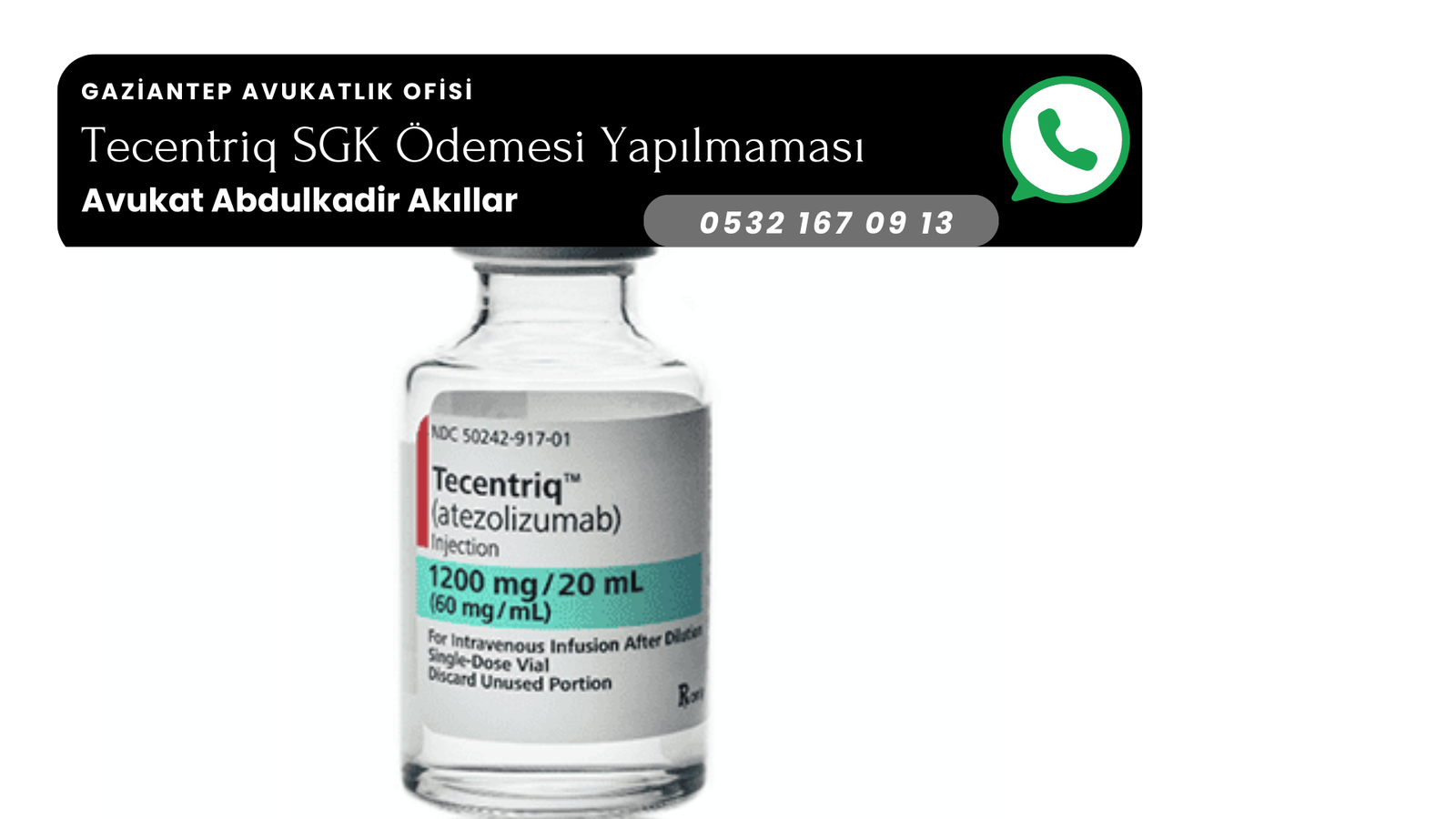 Tecentriq Fiyatı ve SGK Ödemesi Yapılmaması